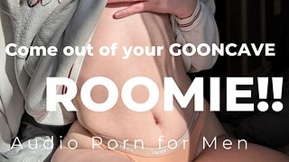 Audio Porn for Men | Slutty roommate lures you out of your room with her pussy and tits