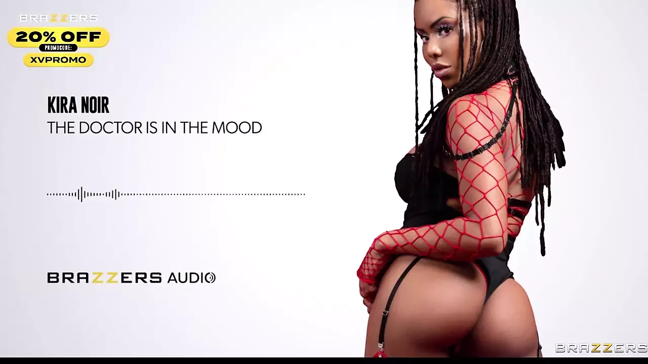 The Doctor Is In The Mood Kira Noir Brazzers